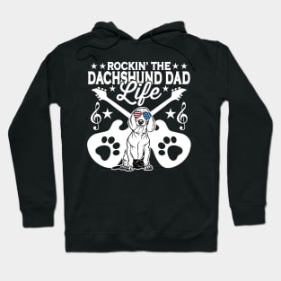 Rocking The Dachshund Dad Life Dog Lover Hoodie